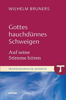 E-Book (pdf) Gottes hauchdünnes Schweigen von Wilhelm Bruners