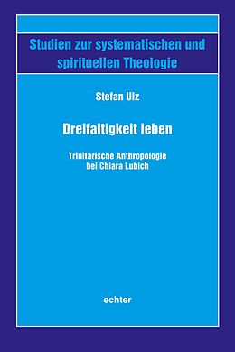 E-Book (pdf) Dreifaltigkeit leben von Stefan Ulz