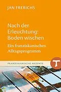 E-Book (pdf) Nach der Erleuchtung: Boden wischen von Jan Frerichs