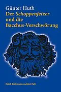 E-Book (pdf) Der Schoppenfetzer und die Bacchus-Verschwörung von Günter Huth