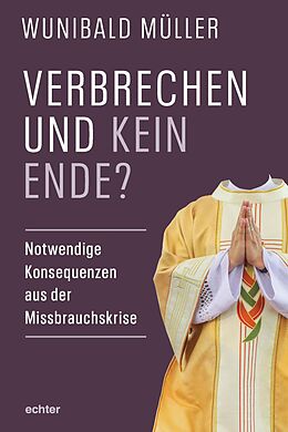 E-Book (pdf) Verbrechen und kein Ende? von Wunibald Müller