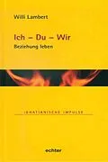 E-Book (pdf) Ich  Du  Wir von Willi Lambert