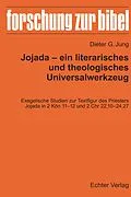 E-Book (pdf) Jojada  ein literarisches und theologisches Universalwerkzeug von Dieter G. Jung