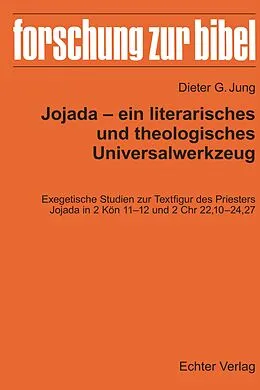 E-Book (pdf) Jojada  ein literarisches und theologisches Universalwerkzeug von Dieter G. Jung