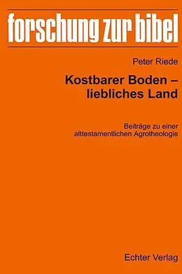 E-Book (pdf) Kostbarer Boden  Liebliches Land von Peter Riede