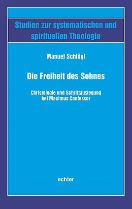 E-Book (pdf) Die Freiheit des Sohnes von Manuel Schlögl