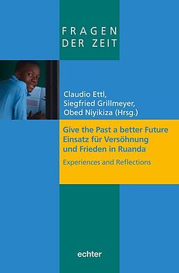 Paperback Give the Past a better Future von 