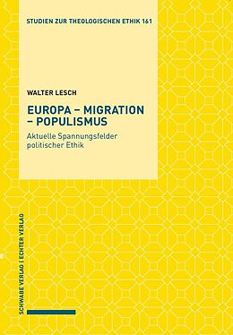 Kartonierter Einband Europa  Migration  Populismus von Walter Lesch