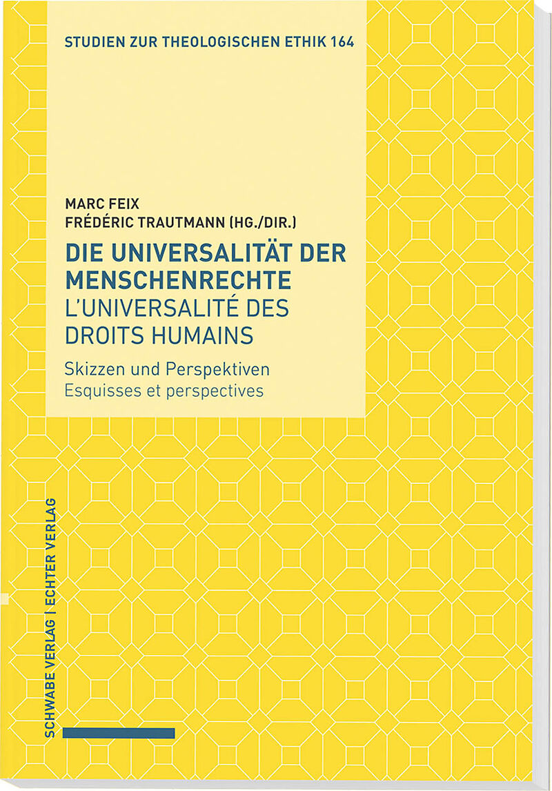 Die Universalität der Menschenrechte / Luniversalité des droits humains