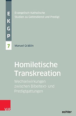 Kartonierter Einband Homiletische Transkreation von Manuel Gräßlin