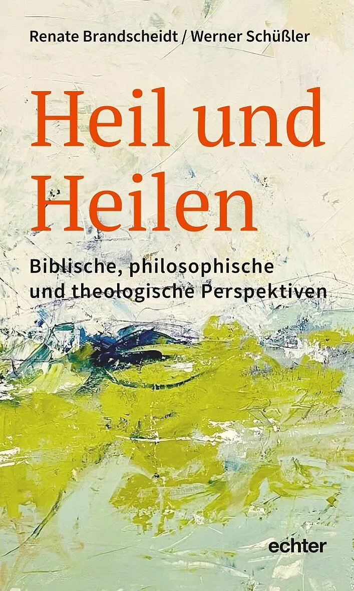 Heil und Heilen