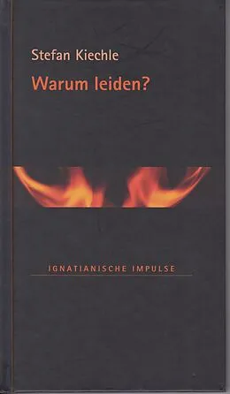 E-Book (epub) Warum leiden? von Stefan Kiechle