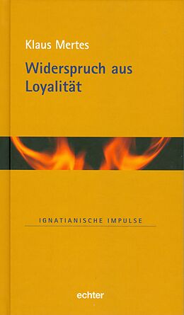 E-Book (epub) Widerspruch aus Loyalität von Klaus Mertes