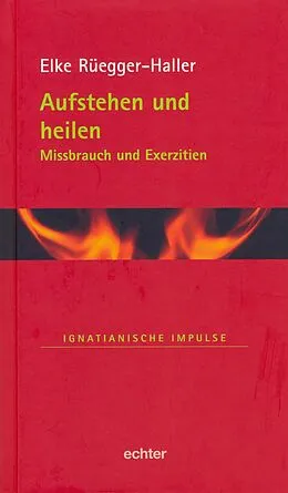 E-Book (epub) Aufstehen und heilen von Elke Rüegger-Haller