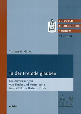 E-Book (epub) In der Fremde glauben von Torsten W. Müller