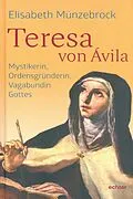 E-Book (epub) Teresa von Ávila von Elisabeth Münzebrock