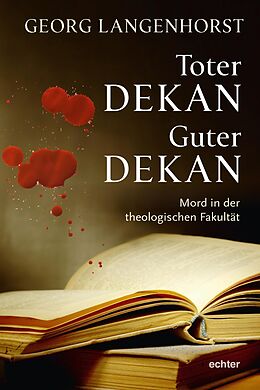 E-Book (epub) Toter Dekan - guter Dekan von Georg Langenhorst