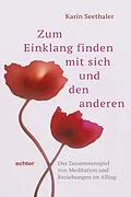 E-Book (epub) Zum Einklang finden mit sich und den anderen von Karin Seethaler