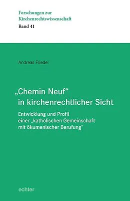 E-Book (epub) "Chemin Neuf" in kirchenrechtlicher Sicht von Andreas Friedel