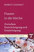 E-Book (epub) Frauen in der Kirche von Margit Eckholt