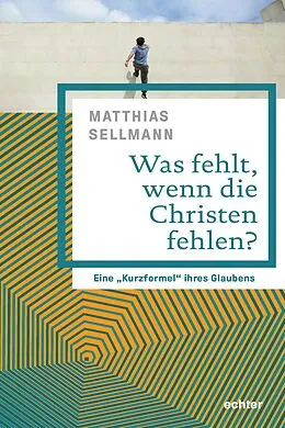 E-Book (epub) Was fehlt, wenn die Christen fehlen? von Matthias Sellmann