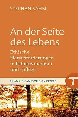 E-Book (epub) An der Seite des Lebens von Stephan Sahm