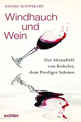 E-Book (epub) Windhauch und Wein von Georg Schwikart