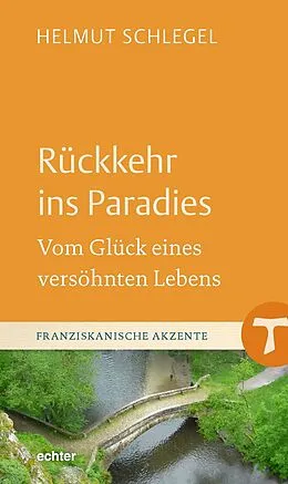 E-Book (epub) Rückkehr ins Paradies von Helmut Schlegel