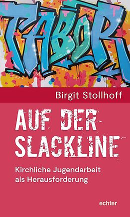 E-Book (epub) Auf der Slackline von Birgit Stollhof