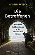 E-Book (epub) Die Betroffenen von Martin Flesch