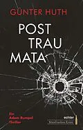 E-Book (epub) Posttraumata von Günter Huth