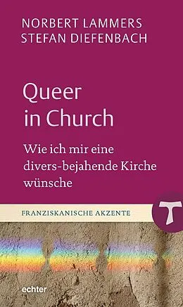 E-Book (epub) Queer in Church von Norbert Lammers, Stefan Diefenbach