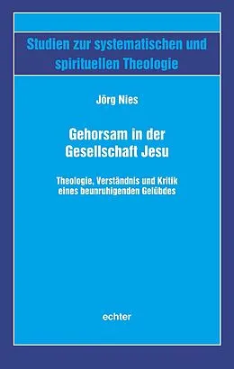 E-Book (pdf) Gehorsam in der Gesellschaft Jesu von Jörg Nies