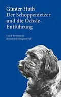 E-Book (epub) Der Schoppenfetzer und die Öchsle-Entführung von Günter Huth