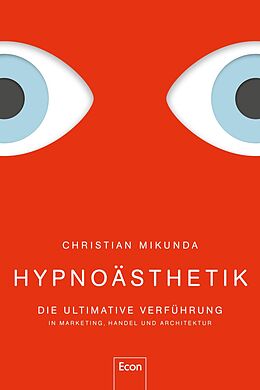 Fester Einband Hypnoästhetik von Christian Mikunda