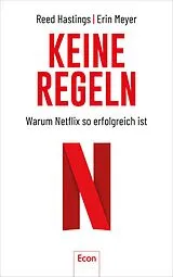 Fester Einband Keine Regeln von Reed Hastings, Erin Meyer