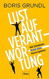 Kartonierter Einband Lust auf Verantwortung von Boris Grundl