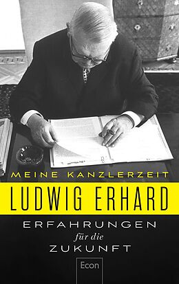 Fester Einband Erfahrungen für die Zukunft von Ludwig Erhard