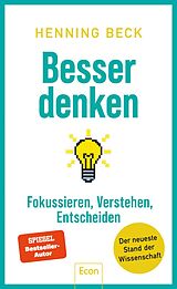 Fester Einband Besser denken von Henning Beck