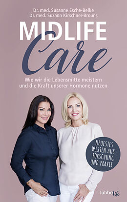 Kartonierter Einband Midlife-Care von Susanne Esche-Belke, Suzann Kirschner-Brouns