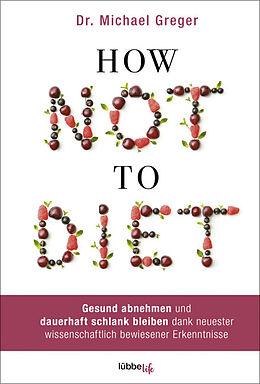 Livre Relié How Not to Diet de Michael Greger