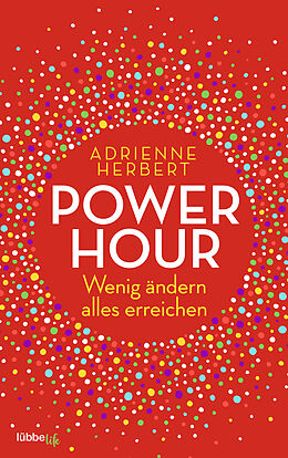 Kartonierter Einband Power Hour von Adrienne Herbert