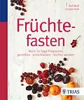 E-Book (pdf) Früchtefasten von Ralf Moll, Gisela Held