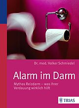 Kartonierter Einband Alarm im Darm von Volker Schmiedel