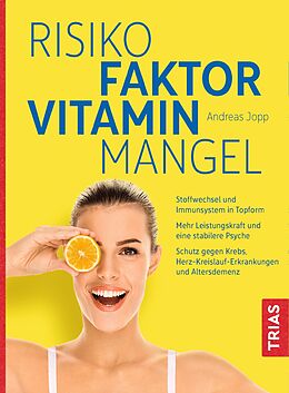 Kartonierter Einband Risikofaktor Vitaminmangel von Andreas Jopp