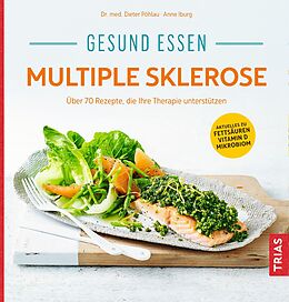E-Book (epub) Gesund essen Multiple Sklerose von Dieter Pöhlau, Anne Iburg