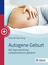 E-Book (epub) Autogene Geburt von Tatje Bartig-Prang