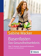 E-Book (pdf) Basenfasten. Das Gesundheitserlebnis von Sabine Wacker