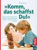 E-Book (epub) Komm, das schaffst Du! von Britta Winter