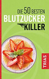E-Book (epub) Die 50 besten Blutzucker-Killer von Sven-David Müller
